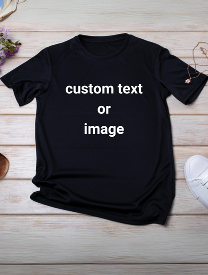 CUSTOM T SHIRT - BLACK - UNISEX
